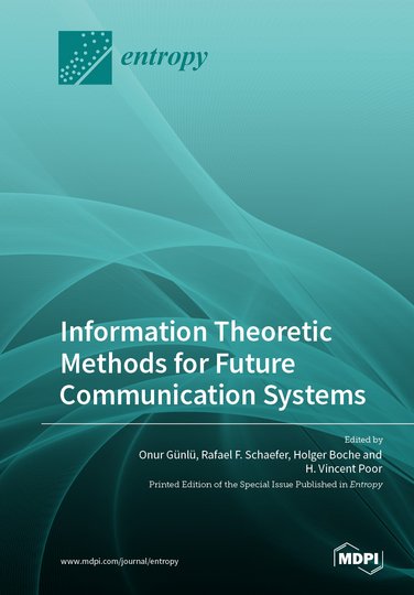 Buchumschlag "Information Theoretic Methods for Future Communication Systems"